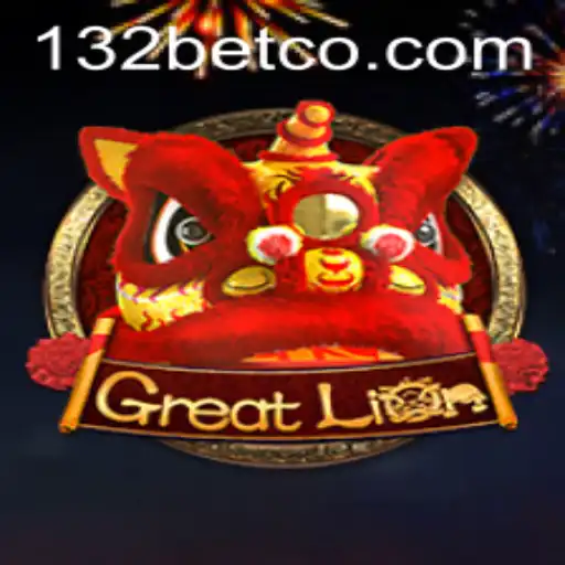 Unleashing Adventure and Strategy: Dive into the World of GreatLion and the Excitement of 132 Bet